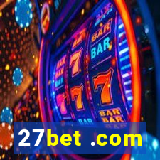 27bet .com